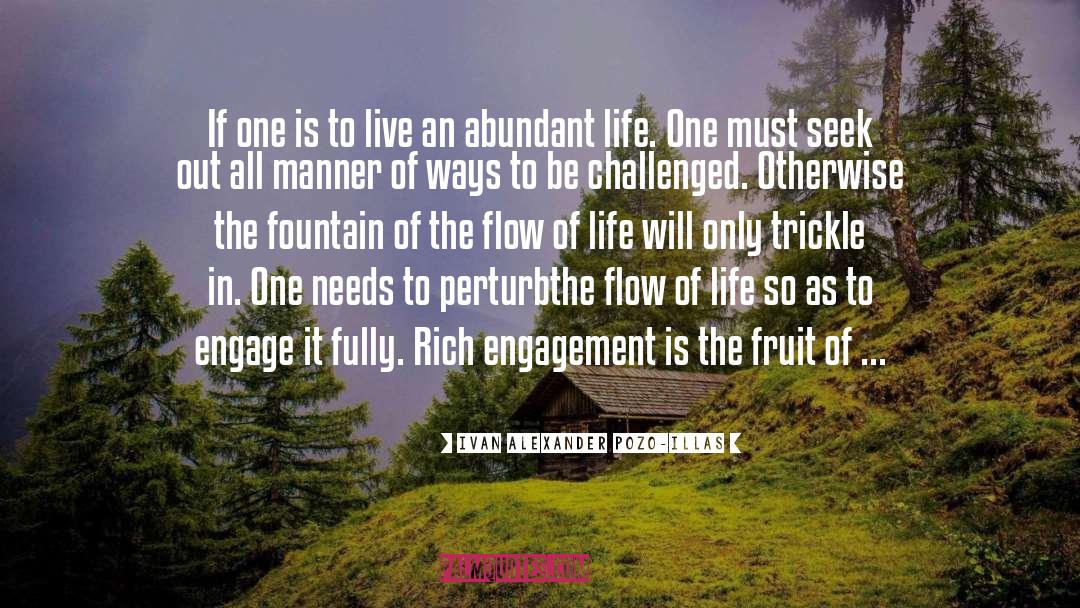 Ivan Alexander Pozo-Illas Quotes: If one is to live