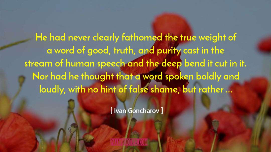 Ivan Goncharov Quotes: He had never clearly fathomed