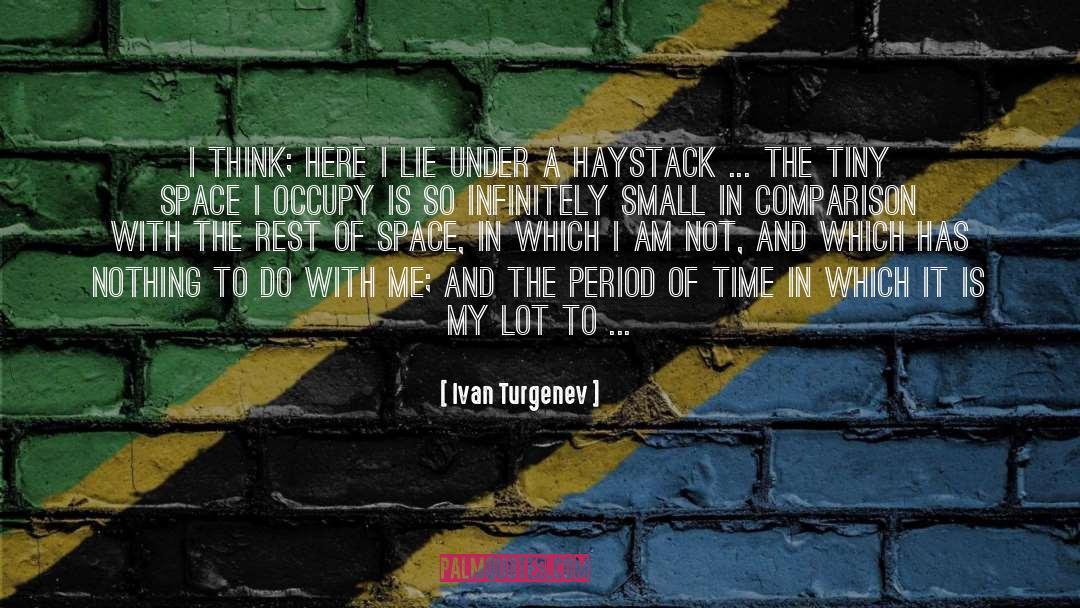 Ivan Turgenev Quotes: I think; here I lie