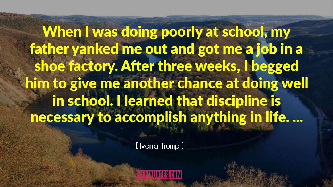 Ivana Trump Quotes: When I was doing poorly