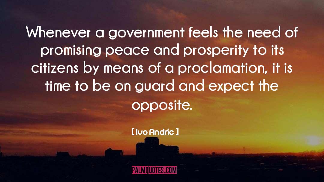 Ivo Andric Quotes: Whenever a government feels the