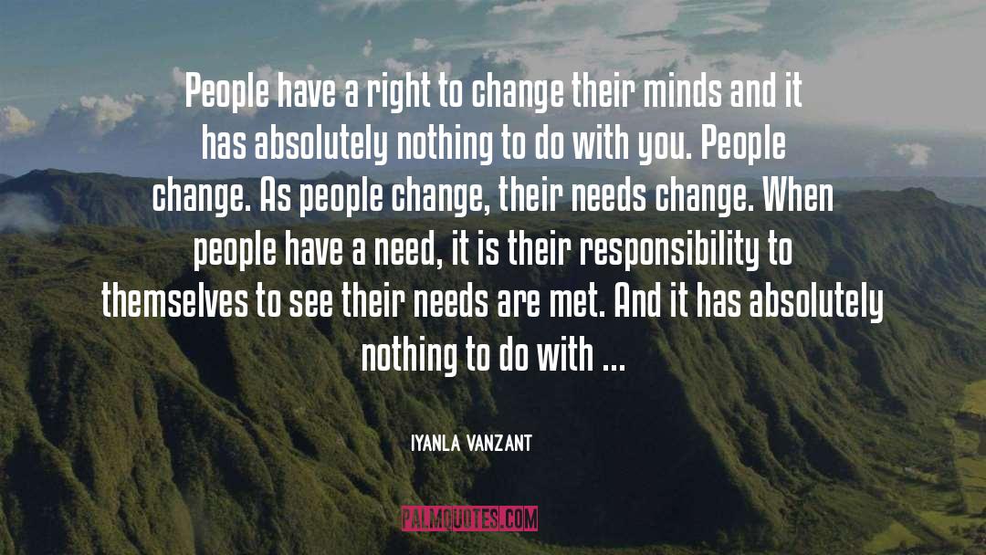 Iyanla Vanzant Quotes: People have a right to