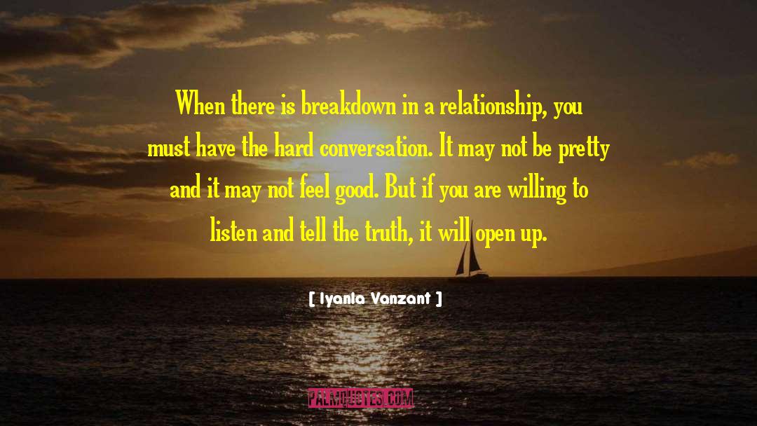 Iyanla Vanzant Quotes: When there is breakdown in