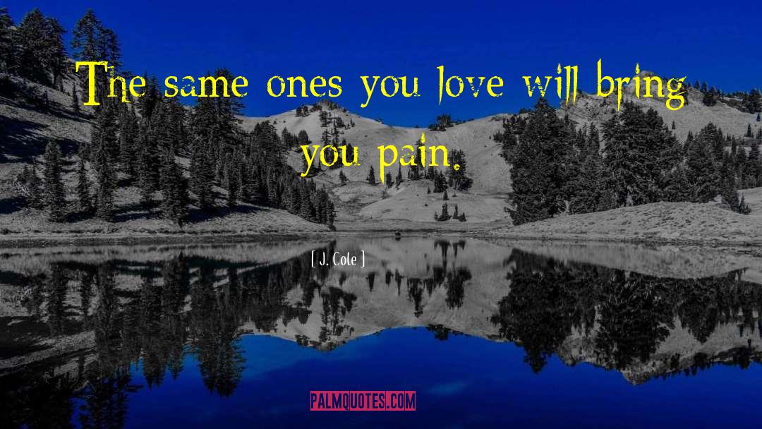 J. Cole Quotes: The same ones you love