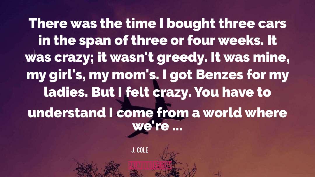 J. Cole Quotes: There was the time I