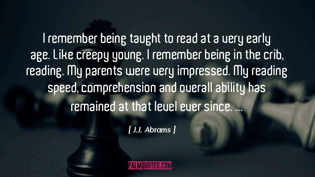 J.J. Abrams Quotes: I remember being taught to