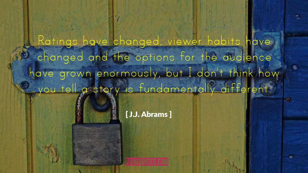 J.J. Abrams Quotes: Ratings have changed, viewer habits