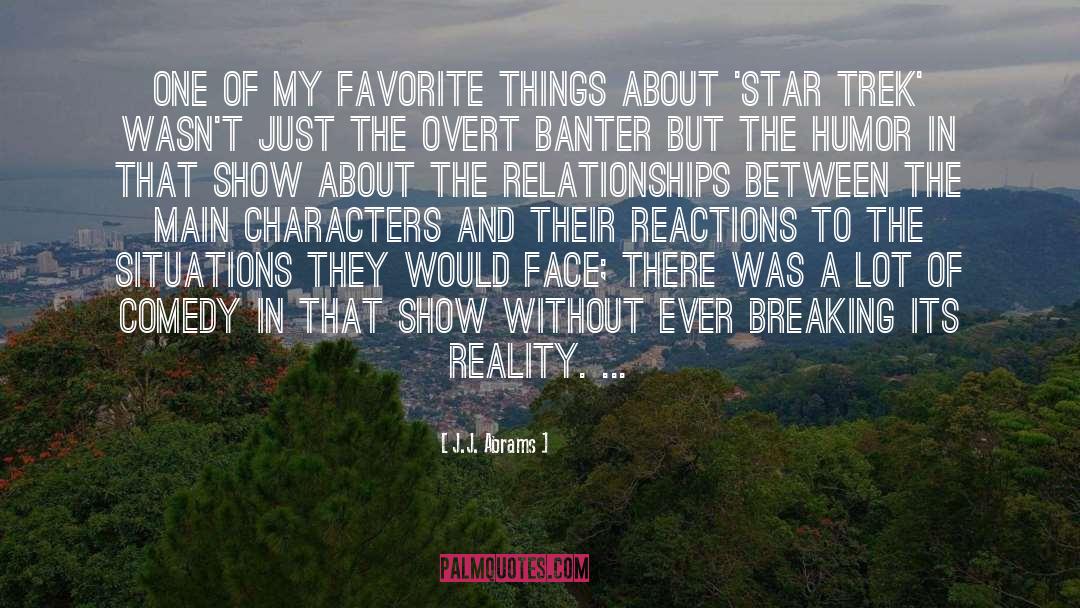 J.J. Abrams Quotes: One of my favorite things