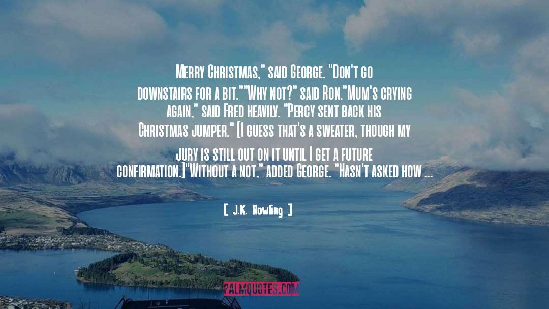 J.K. Rowling Quotes: Merry Christmas,