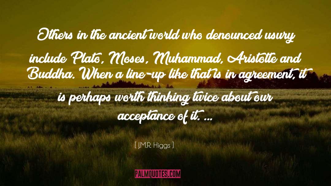 J.M.R. Higgs Quotes: Others in the ancient world