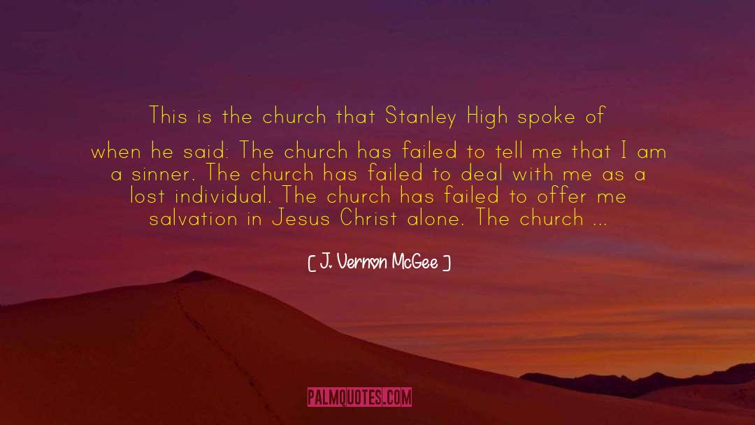 J. Vernon McGee Quotes: This is the church that