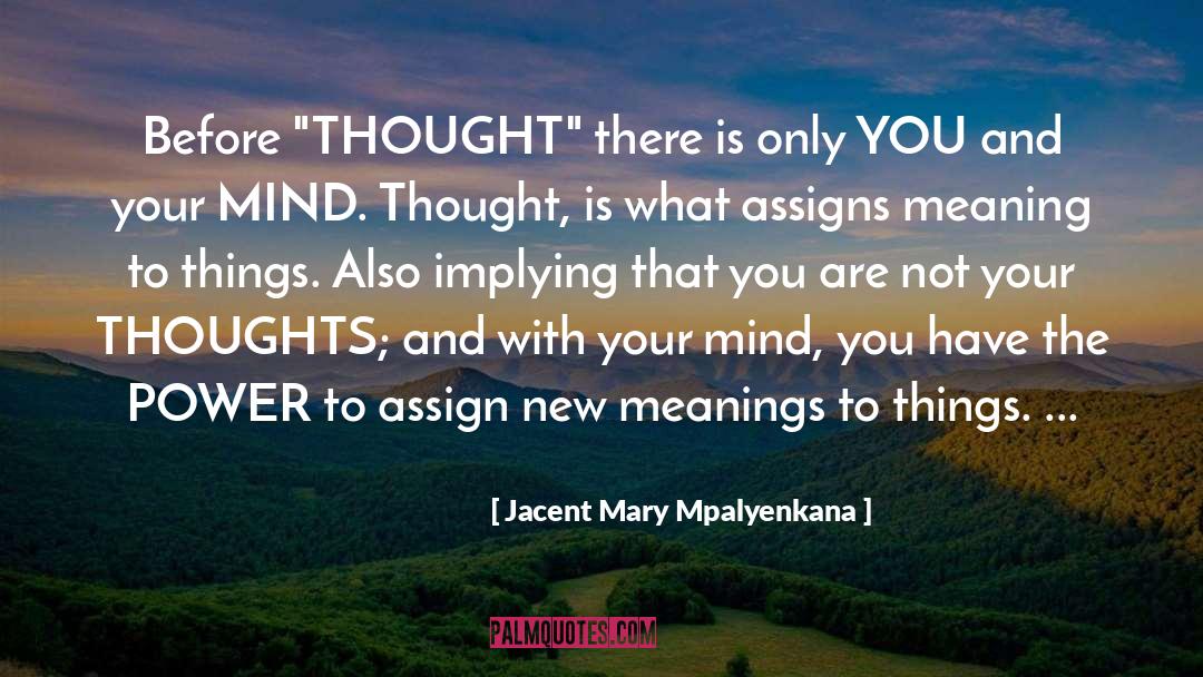 Jacent Mary Mpalyenkana Quotes: Before 