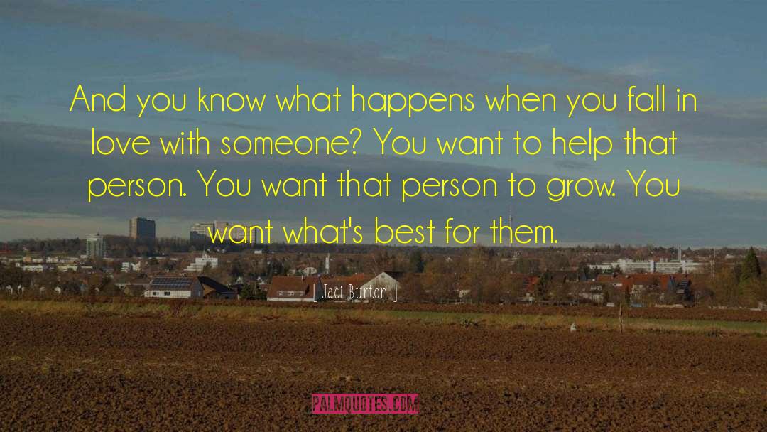 Jaci Burton Quotes: And you know what happens