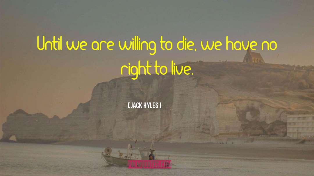 Jack Hyles Quotes: Until we are willing to