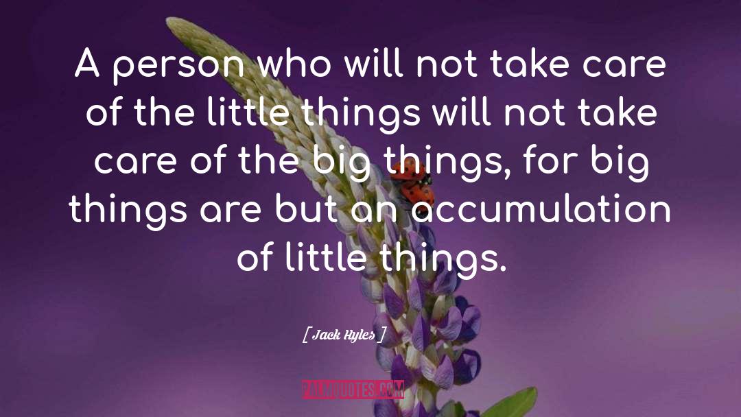 Jack Hyles Quotes: A person who will not