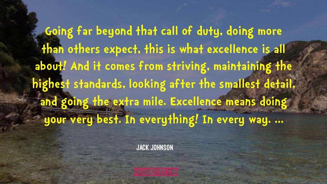 Jack Johnson Quotes: Going far beyond that call