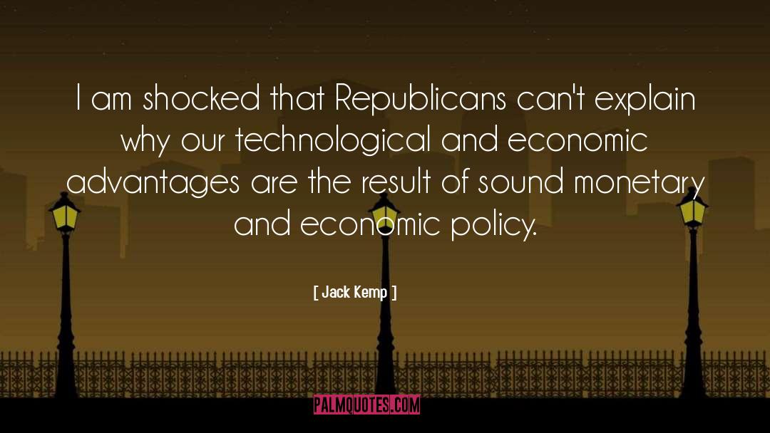 Jack Kemp Quotes: I am shocked that Republicans