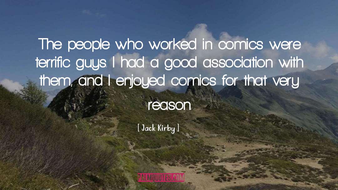 Jack Kirby Quotes: The people who worked in