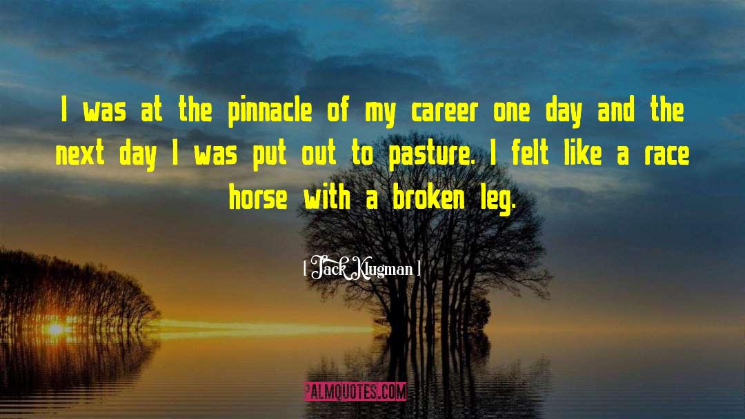 Jack Klugman Quotes: I was at the pinnacle