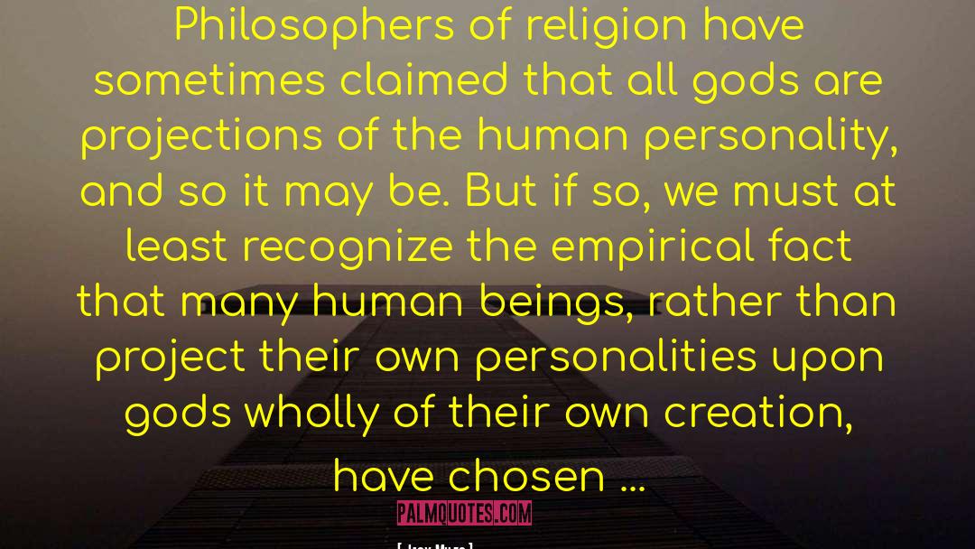 Jack Miles Quotes: Philosophers of religion have sometimes