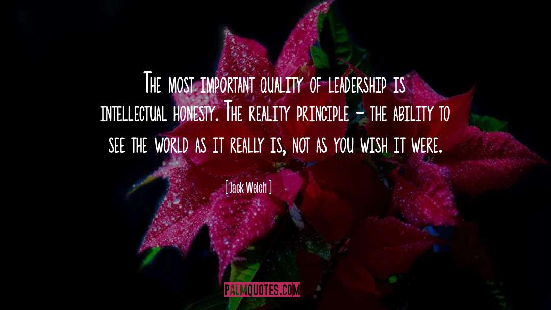 Jack Welch Quotes: The most important quality of