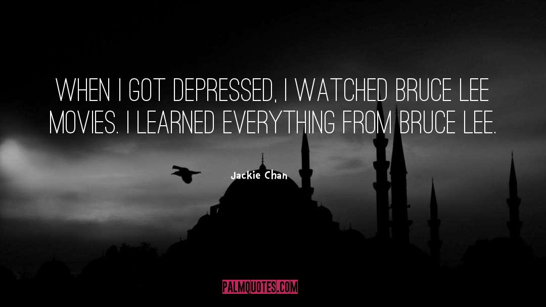 Jackie Chan Quotes: When I got depressed, I
