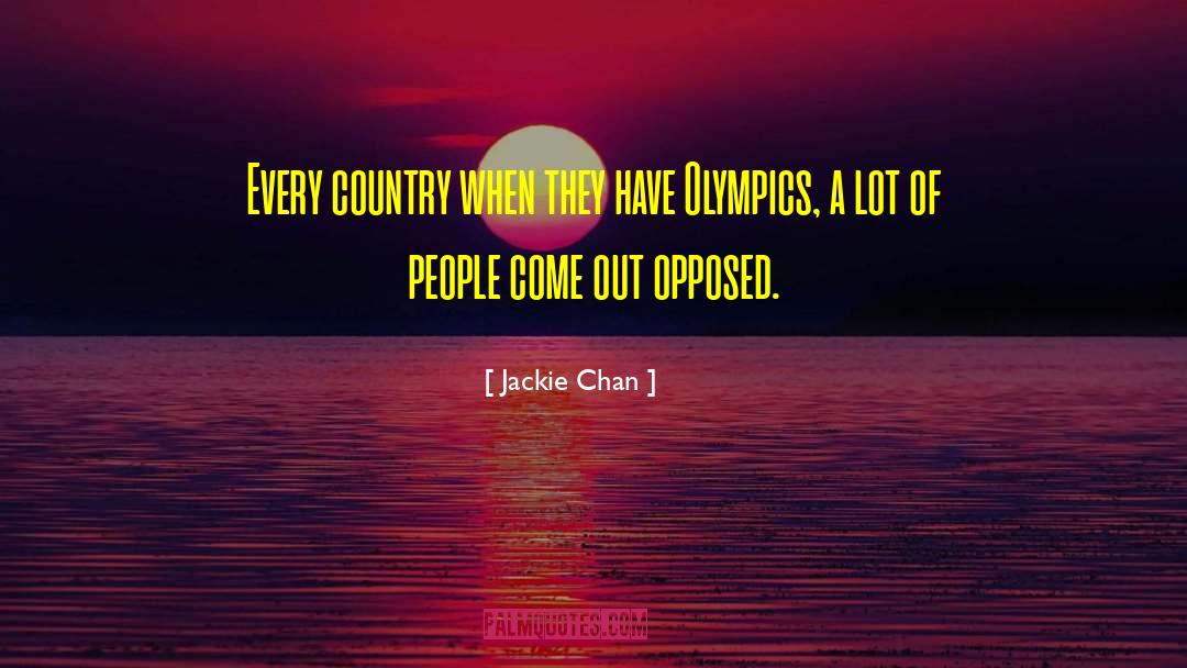 Jackie Chan Quotes: Every country when they have