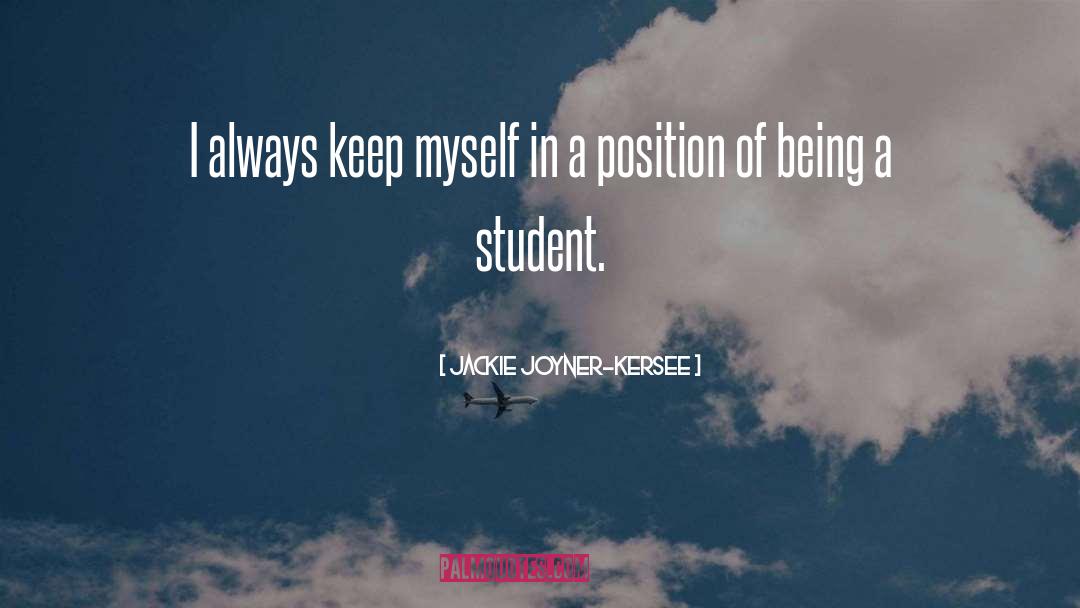 Jackie Joyner-Kersee Quotes: I always keep myself in