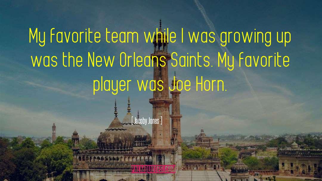 Jacoby Jones Quotes: My favorite team while I