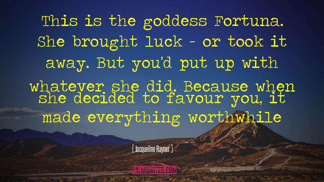 Jacqueline Rayner Quotes: This is the goddess Fortuna.