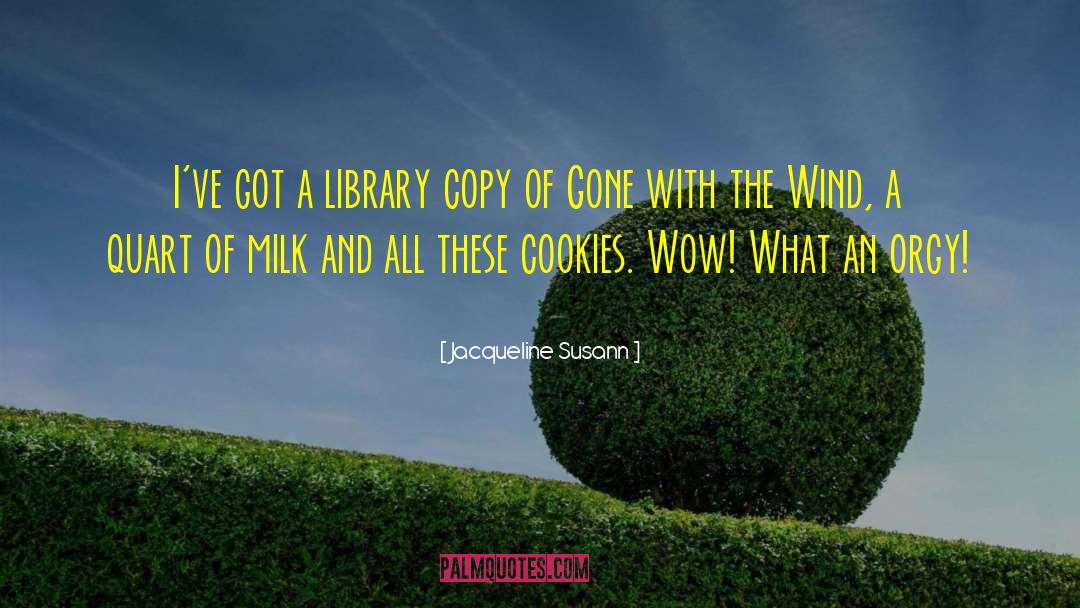Jacqueline Susann Quotes: I've got a library copy