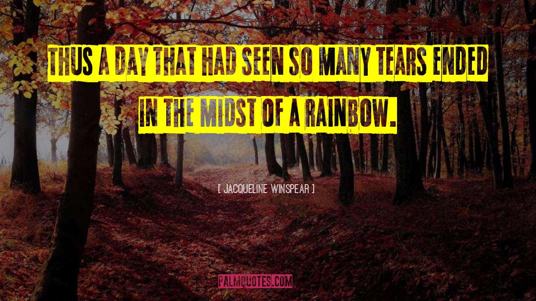 Jacqueline Winspear Quotes: Thus a day that had