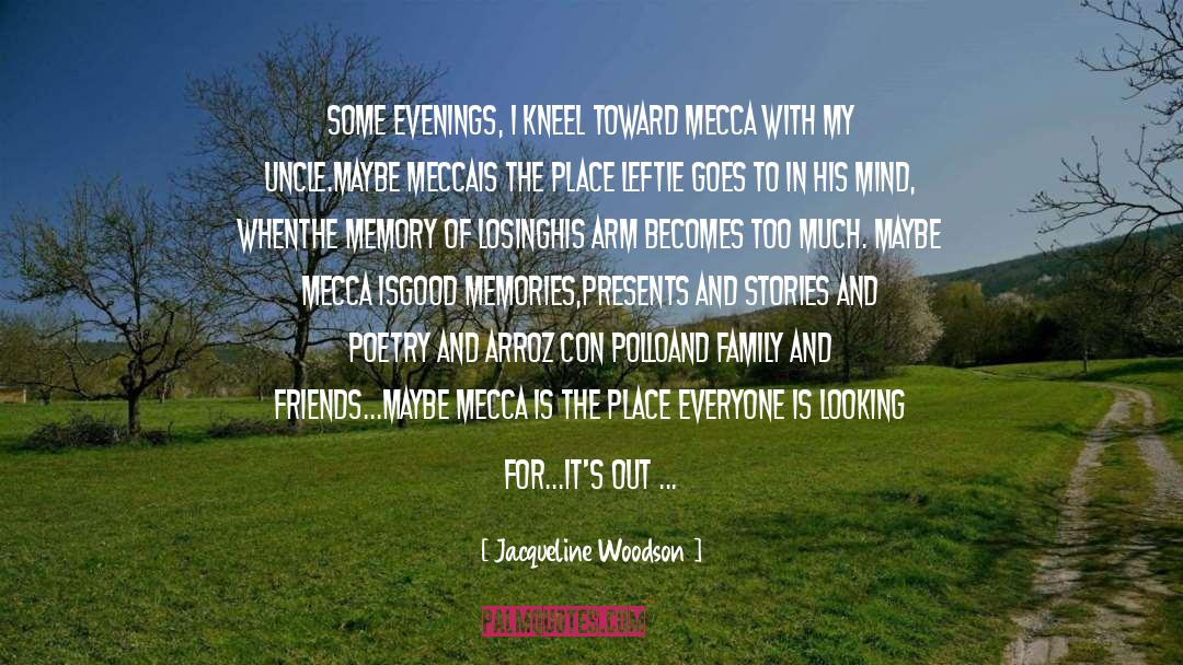 Jacqueline Woodson Quotes: Some evenings, I kneel toward