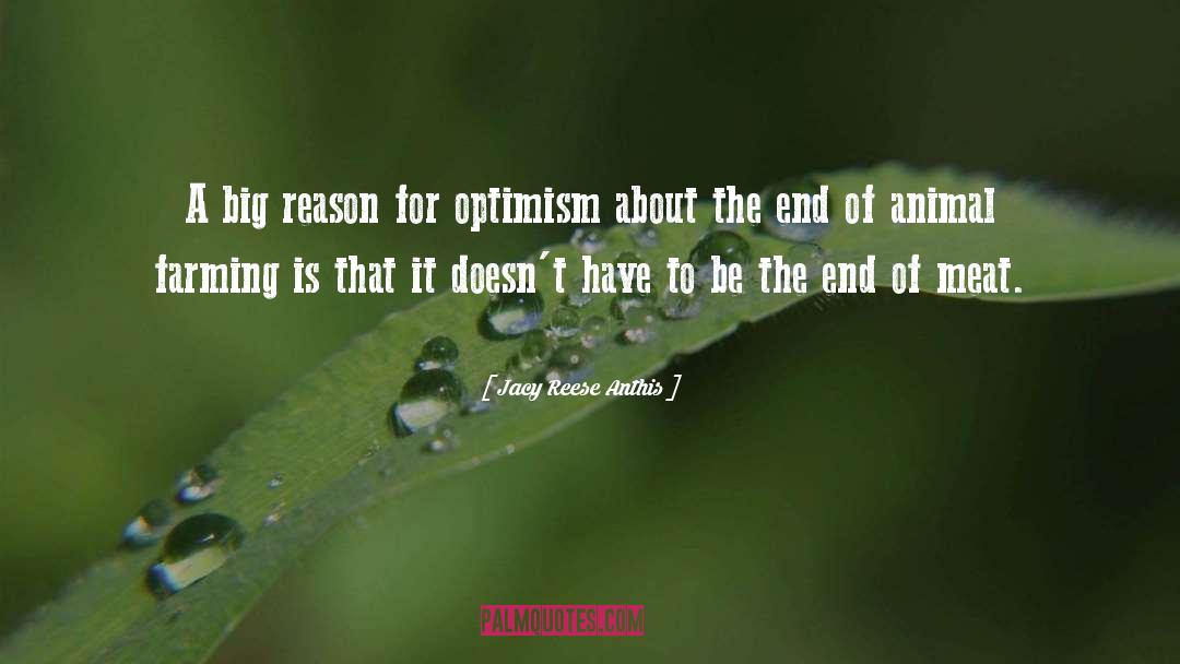 Jacy Reese Anthis Quotes: A big reason for optimism