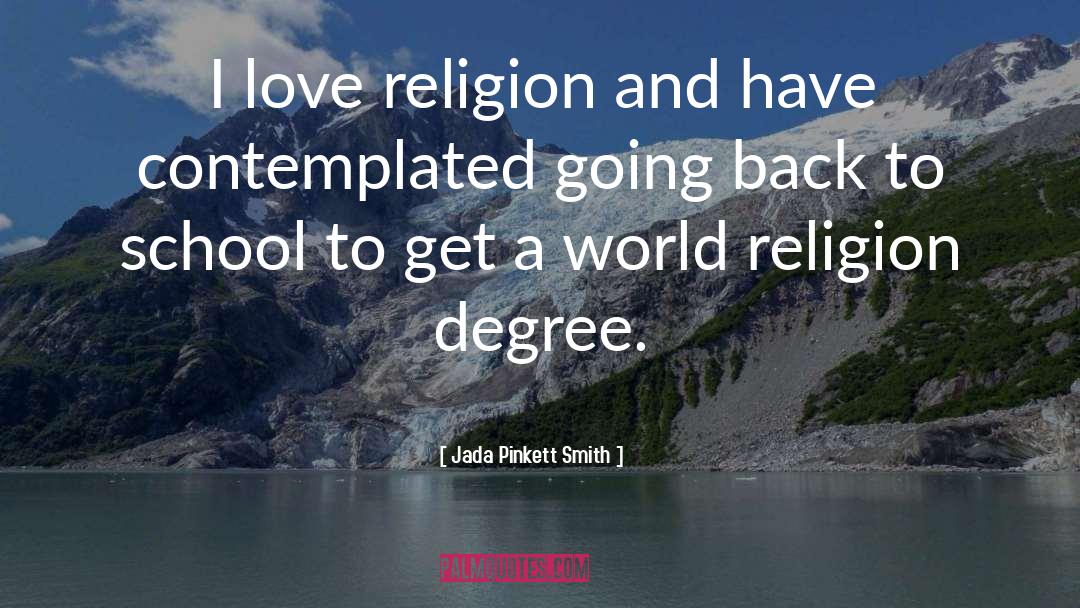 Jada Pinkett Smith Quotes: I love religion and have