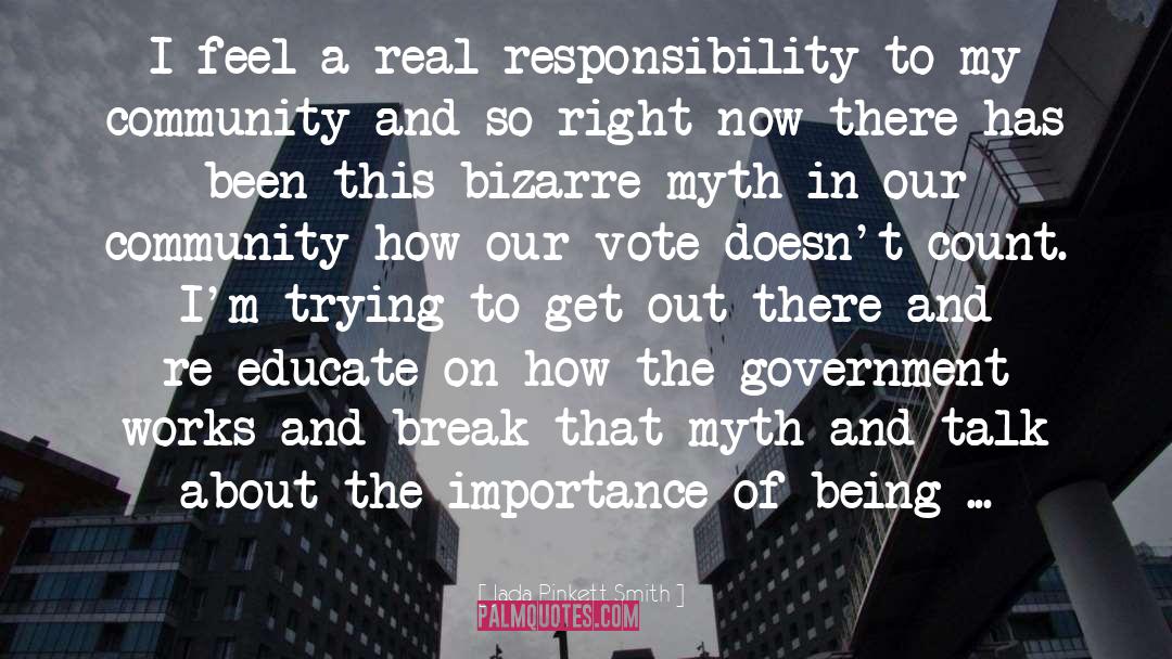 Jada Pinkett Smith Quotes: I feel a real responsibility