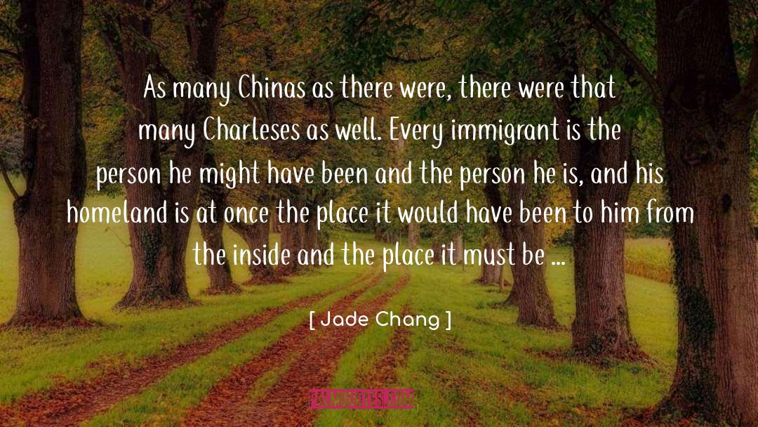 Jade Chang Quotes: As many Chinas as there