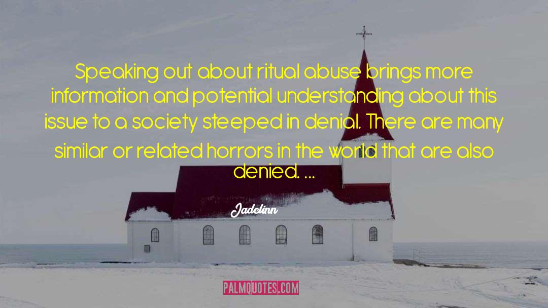 Jadelinn Quotes: Speaking out about ritual abuse