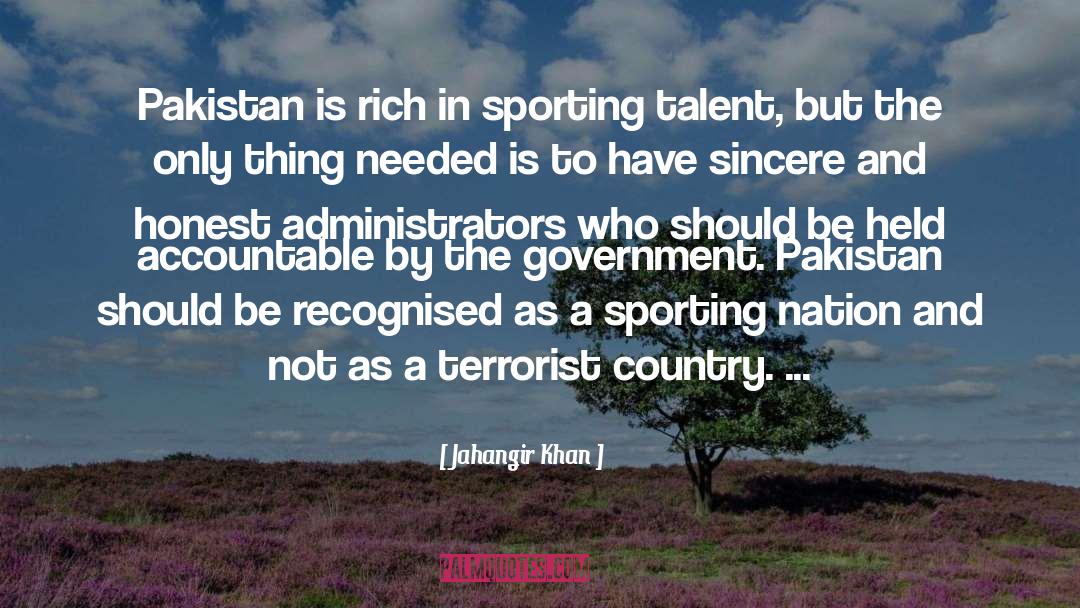 Jahangir Khan Quotes: Pakistan is rich in sporting