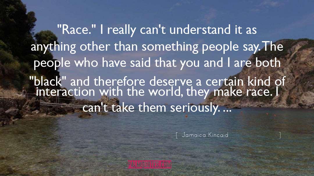 Jamaica Kincaid Quotes: 