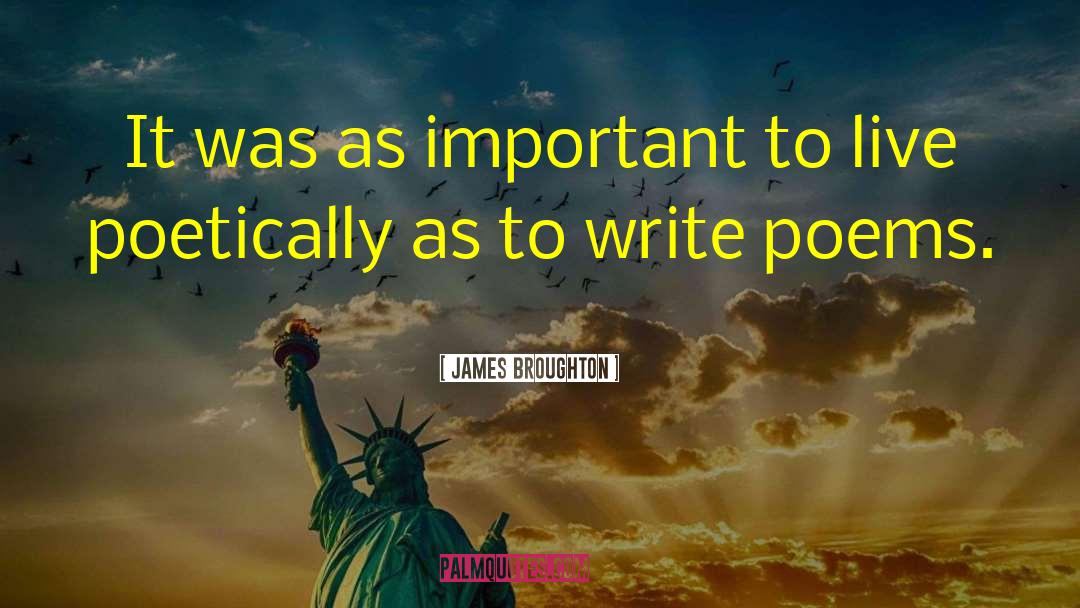 James Broughton Quotes: It was as important to