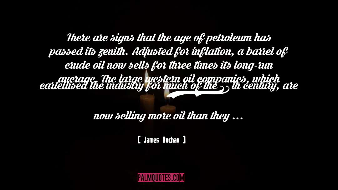 James Buchan Quotes: There are signs that the