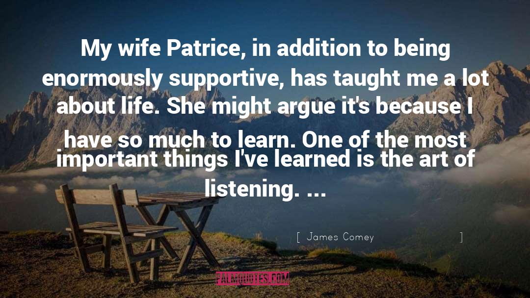 James Comey Quotes: My wife Patrice, in addition