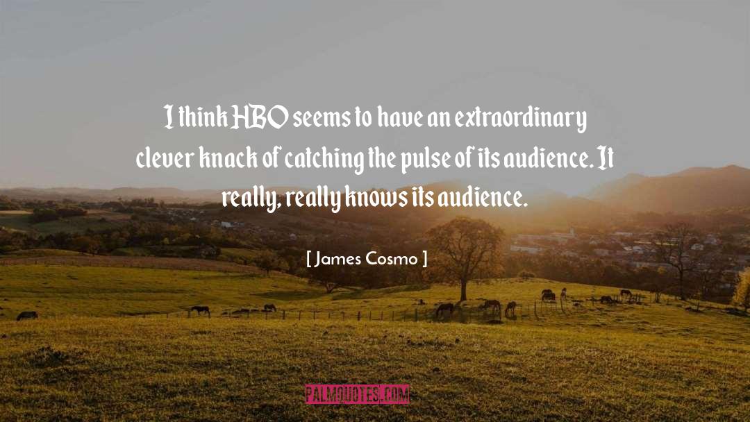 James Cosmo Quotes: I think HBO seems to