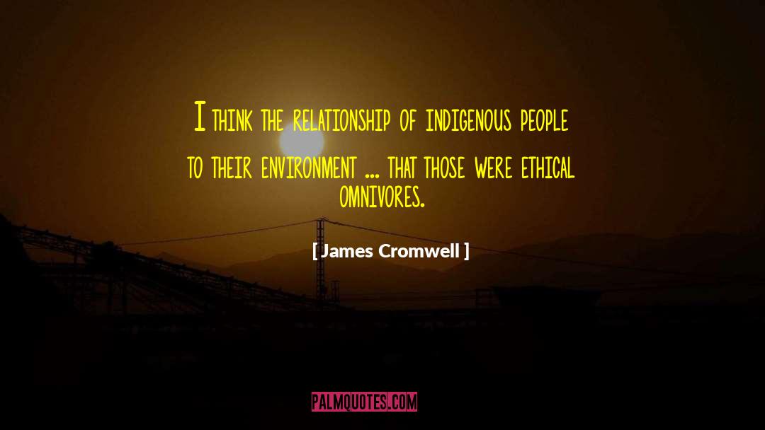 James Cromwell Quotes: I think the relationship of