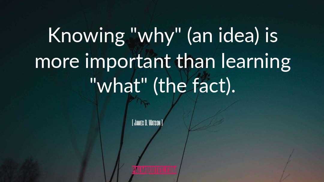 James D. Watson Quotes: Knowing 