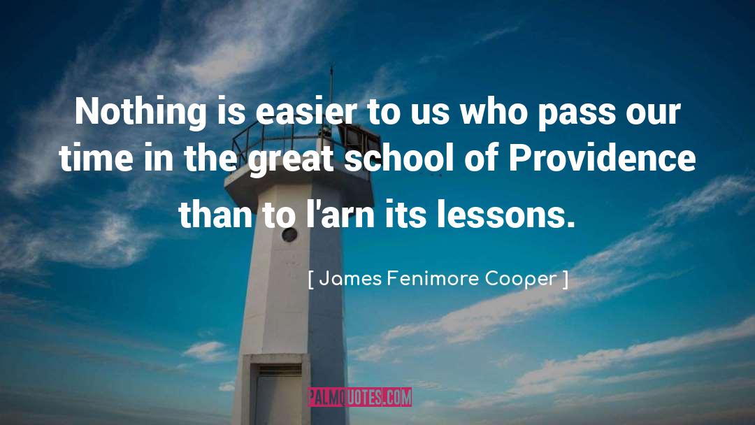 James Fenimore Cooper Quotes: Nothing is easier to us