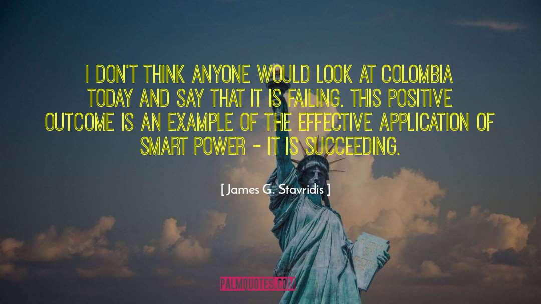 James G. Stavridis Quotes: I don't think anyone would