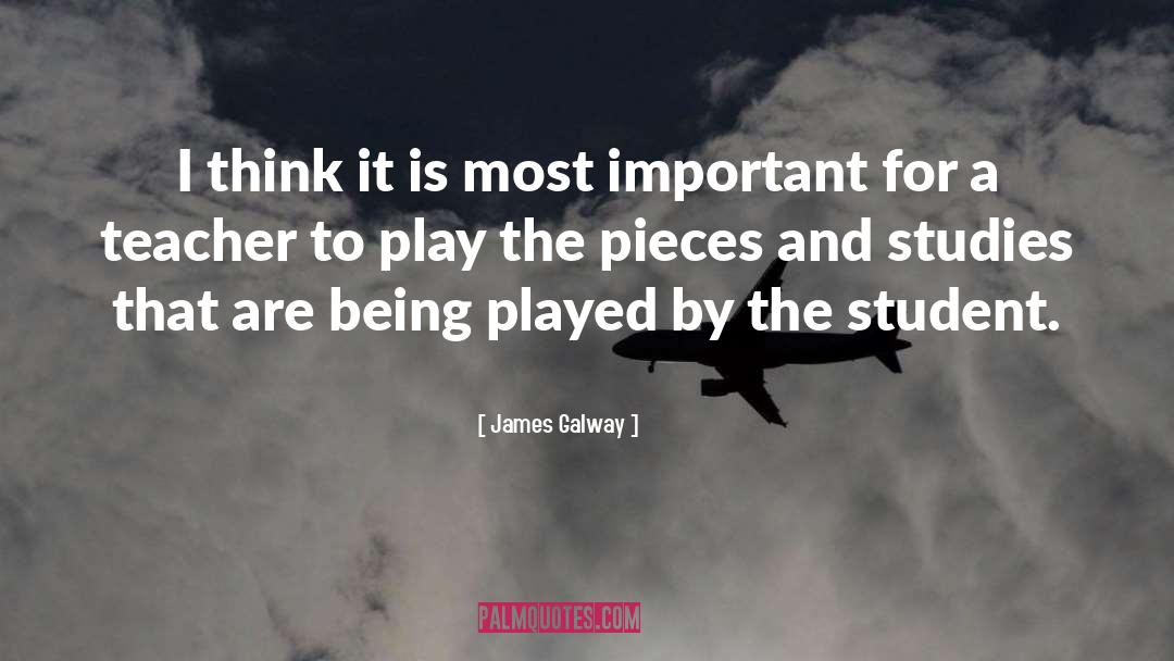 James Galway Quotes: I think it is most