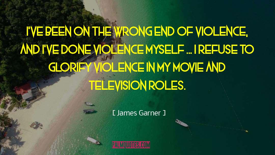 James Garner Quotes: I've been on the wrong